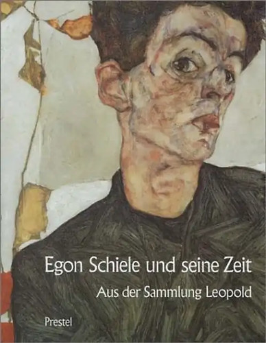 Egon schiele und seine zeit - und,
